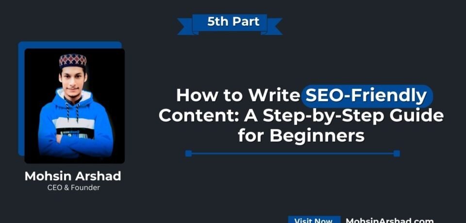 How to Write SEO-Friendly Content